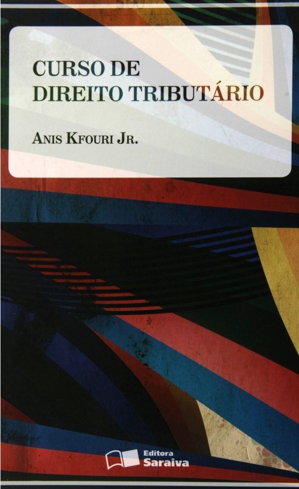 Curso de Direito Tributário - 1ª Ed.