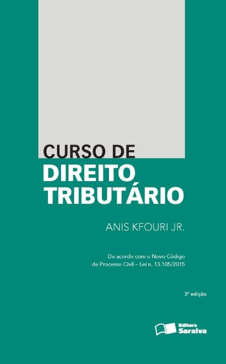 Curso de Direito Tributário - 3ª Ed. 2016